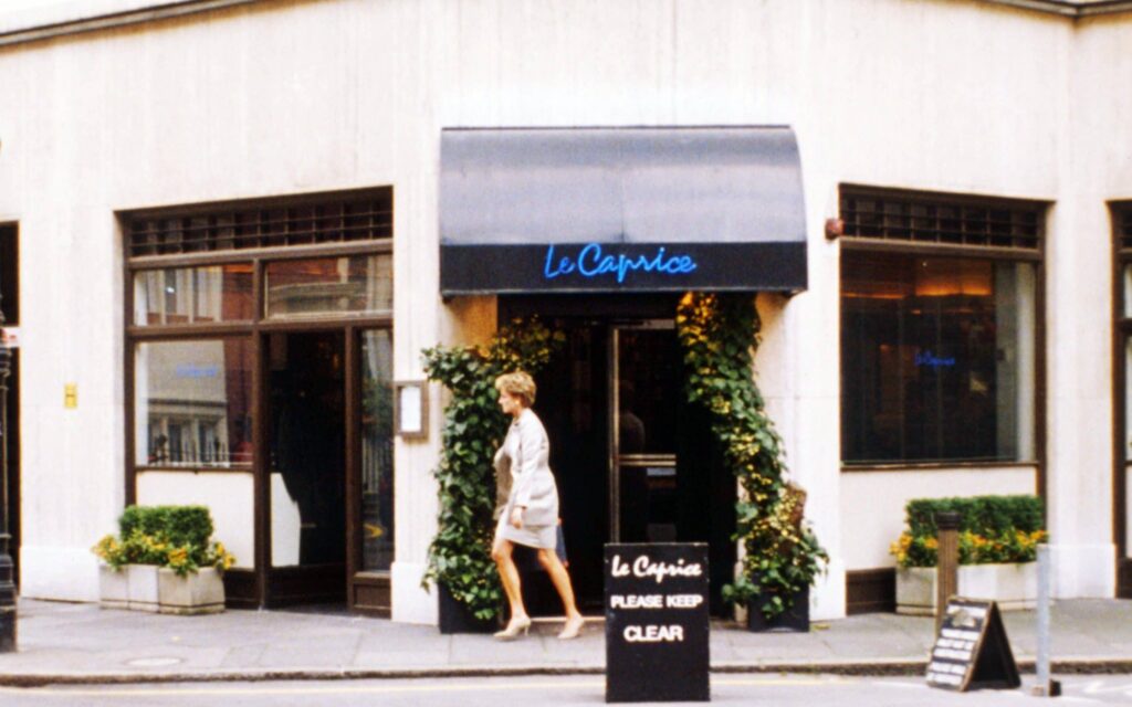 Princes Diana's favourite restaurant, Le Caprice - London Weathers