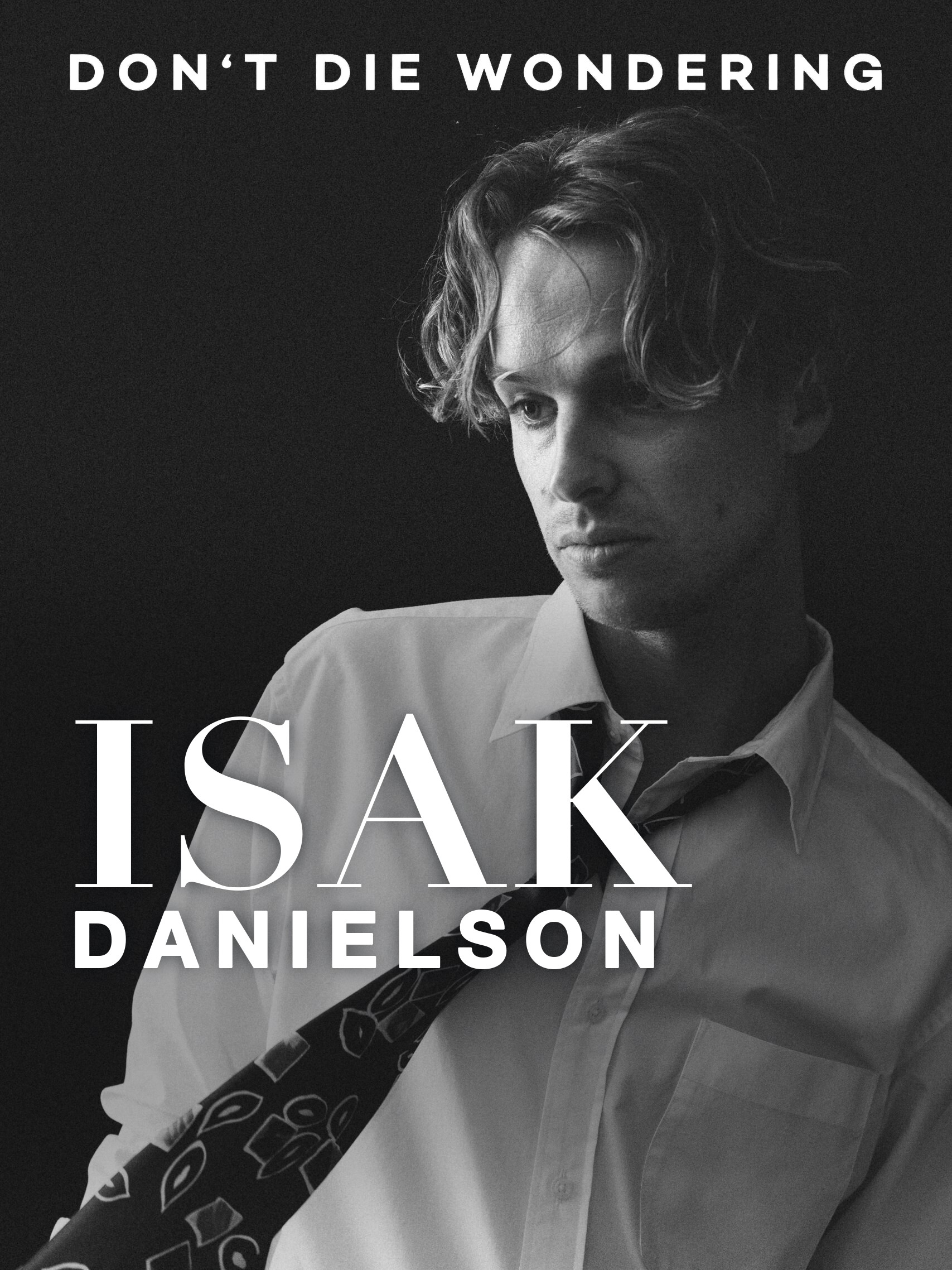 Isak Danielson | Beyond the Ballads