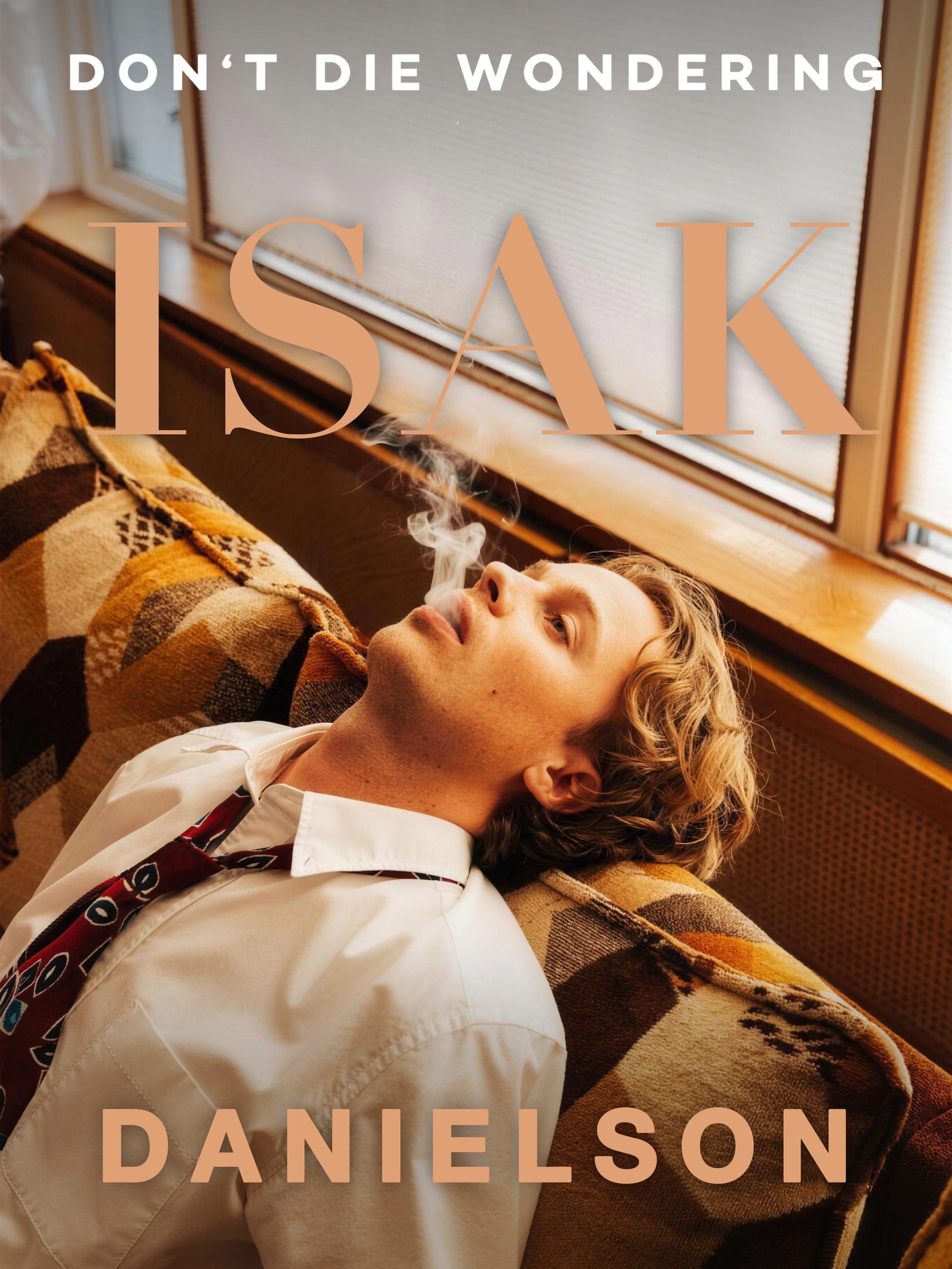 Isak Danielson | Beyond the Ballads